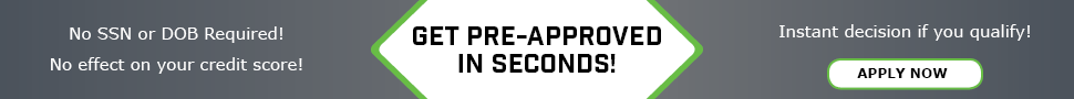 Get Pre-Approved in Seconds - click here to apply